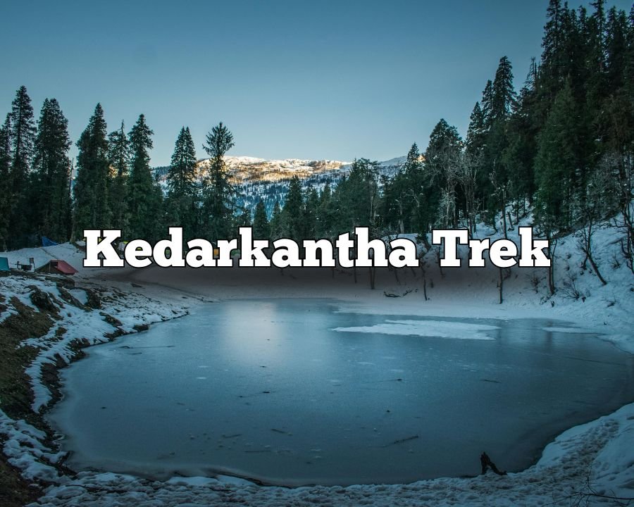 Kedarkantha Trek From Delhi